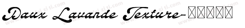 Daux Lavande Texture字体转换